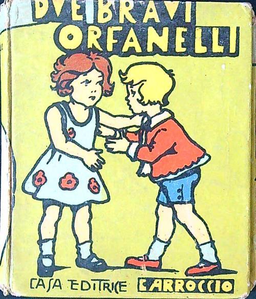 Che bravi orfanelli! - Nonno Ebe - copertina
