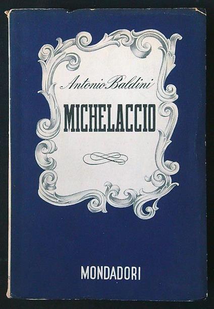 Michelaccio - Antonio Baldini - copertina