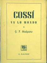Cossì va lo mondo
