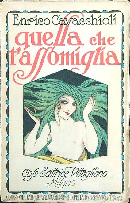 Quella che t'assomiglia - Enrico Cavacchioli - copertina