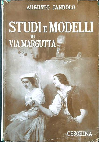 Studi e modelli di via Margutta - Augusto Jandolo - copertina