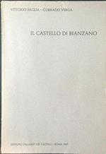 Il castello di Bianzano