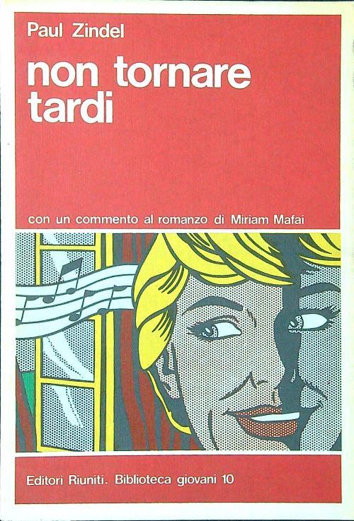 Non tornare tardi - Paul Zindel - copertina