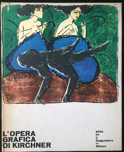 L' opera grafica di Kirchner - copertina