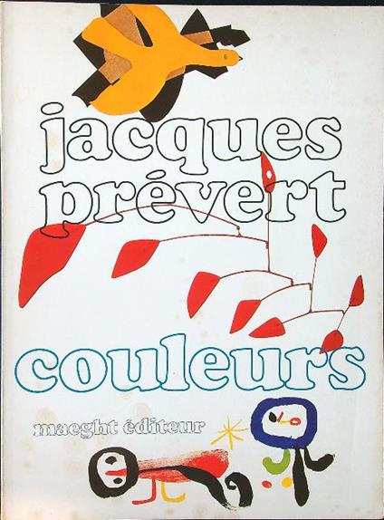 Couleurs de Braque, Calder, Mirò - Jacques Prevert - copertina