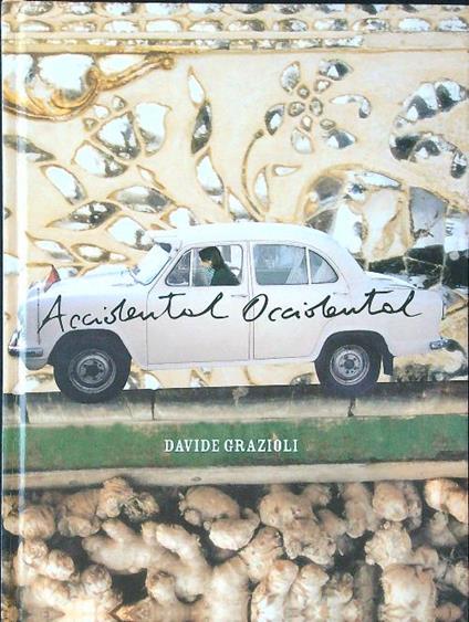 Accidental Occidental - Davide Grazioli - copertina