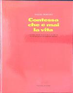 Contessa che è mai la vita
