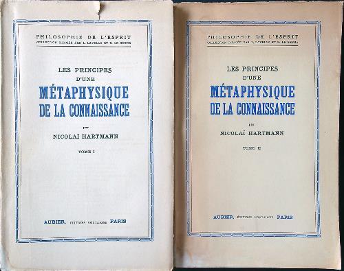Les principes d'une metaphysique de la connaissance 2 tomes - Nicolai Hartmann - copertina