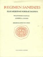 Regimen Sanitatis. Flos Medicinae Scholae Salerni
