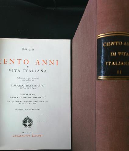Cento anni di vita italiana 2 voll. - Corrado Barbagallo - copertina