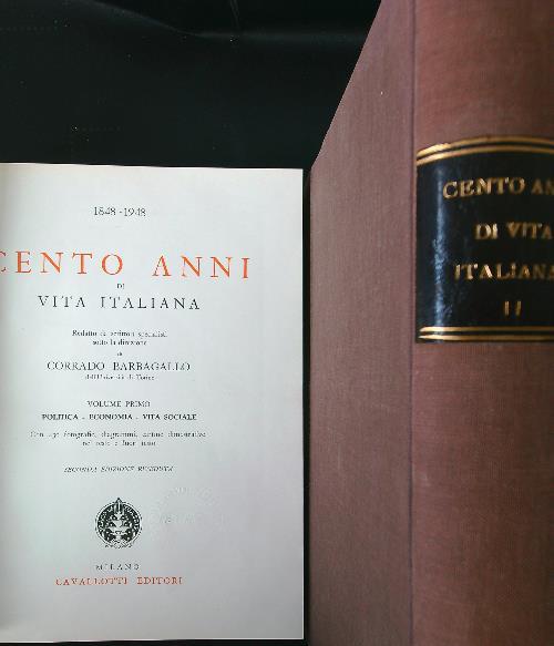 Cento anni di vita italiana 2 voll. - Corrado Barbagallo - copertina