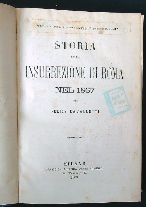 Storia della insurrezione di Roma nel 1867 - Felice Cavallotti - copertina