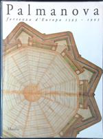 Palmanova fortezza d'Europa 1593-1993