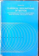 Classical descriptions of motion