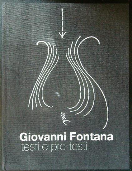 Testi e pre-testi. Con cd - Giovanni Fontana - copertina