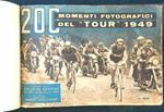 200 momenti fotografici del Tour 1949