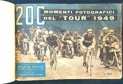 200 momenti fotografici del Tour 1949 - Emilio De Martino - copertina