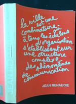 Jean Renaudie. La logique de la complexité