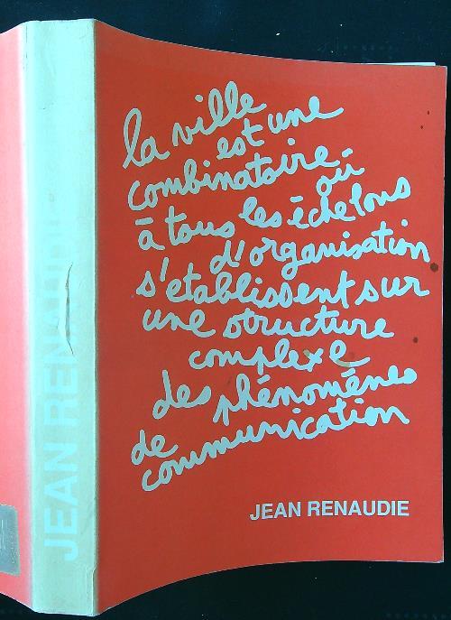Jean Renaudie. La logique de la complexité - Goulet - copertina