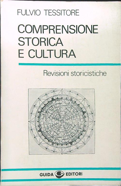 Comprensione storica e cultura - Fulvio Tessitore - copertina