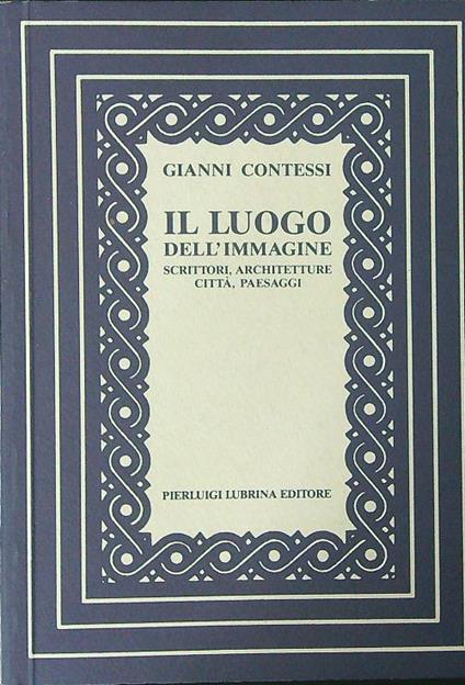 Il  luogo dell'immagine - Gianni Contessi - copertina