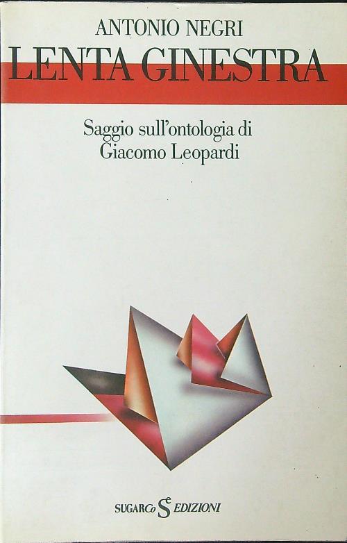 Lenta ginestra - Antonio Negri - copertina