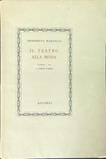 Il  teatro alla moda
