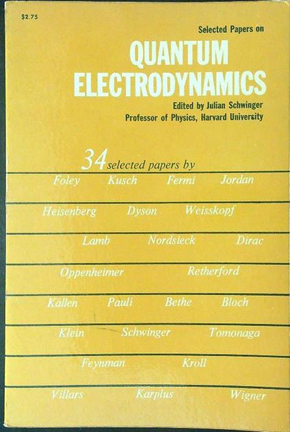 Quantum electrodymanics - Julian Schwinger - copertina