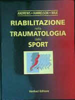 Riabilitazione nella traumatologia dello sport