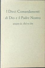 I  dieci comandamenti di dio e il padre nostro