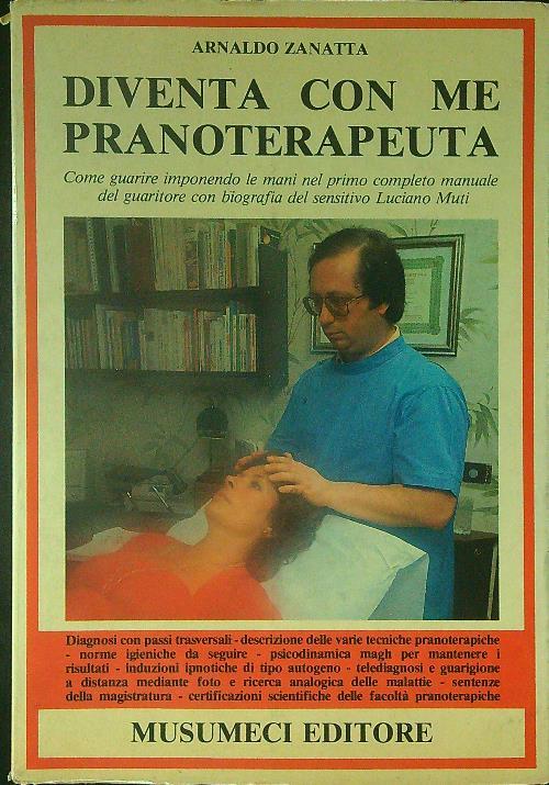 Diventa con me pranoterapeuta - Arnaldo Zanatta - copertina