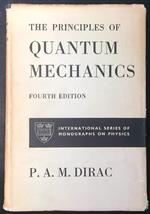 The  principles of quantum mechanics