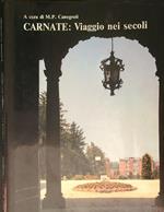 Carnate Viaggio nei secoli