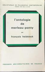 L' ontologie de Marleau-Ponty