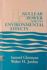 Nuclear power and its environmental effects
