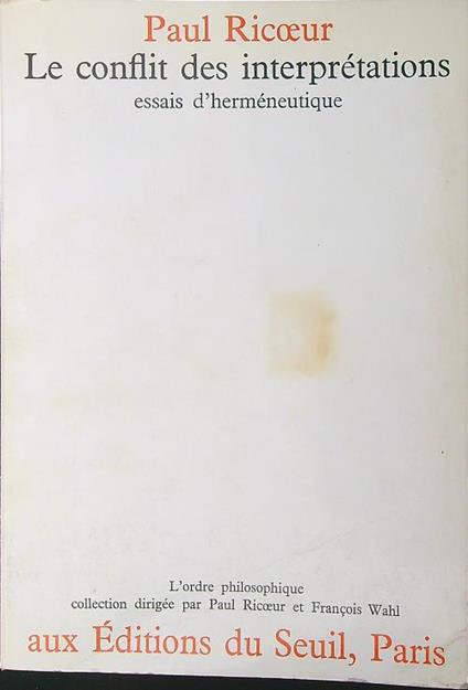 Le  conflit des interpretations - Paul Ricoeur - copertina