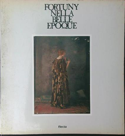 Fortuny nella belle epoque - copertina