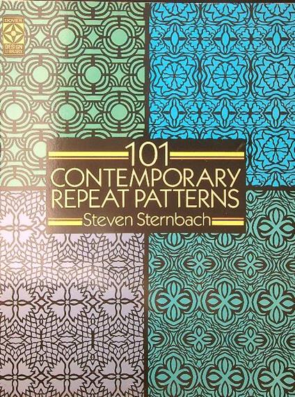 101 contemporary repeat patterns - Steven Sternbach - copertina