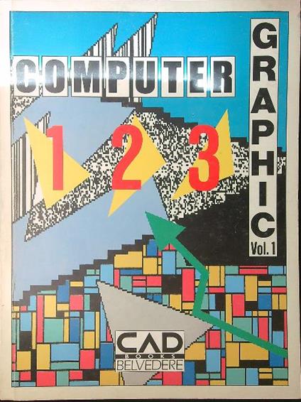 CAD 4 Computer graphic II - Vol 1 - copertina