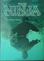 The  ninja and their secret fighting art