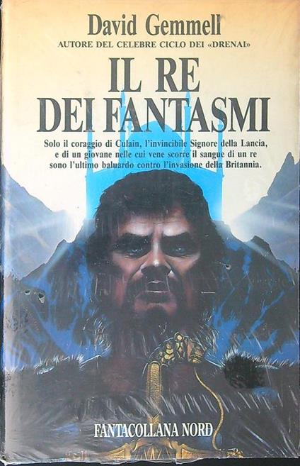 Il  re dei fantasmi - David Gemmell - copertina