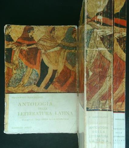 Antologia della letteratura Latina 3 vv - Francesco Mascialino - copertina