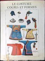 Le  costume Coupes et formes