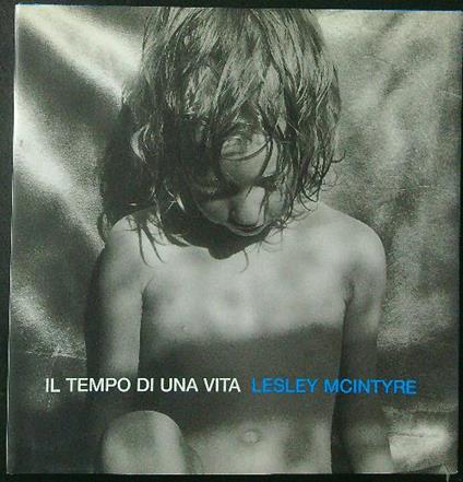 Il  tempo di una vita - Lesley Mcintyre - copertina