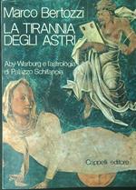 La  tirannia degli astri