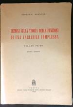 Lezioni sulla teoria delle funzioni di una variabile complessa Vol 1