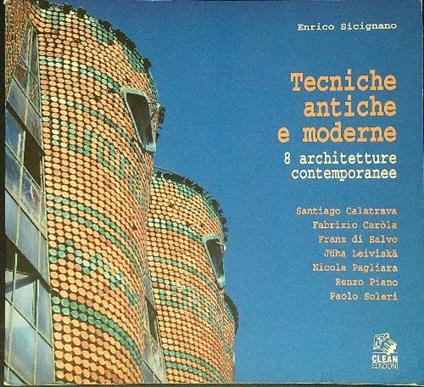 Tecniche antiche e moderne - Enrico Sicignano - copertina