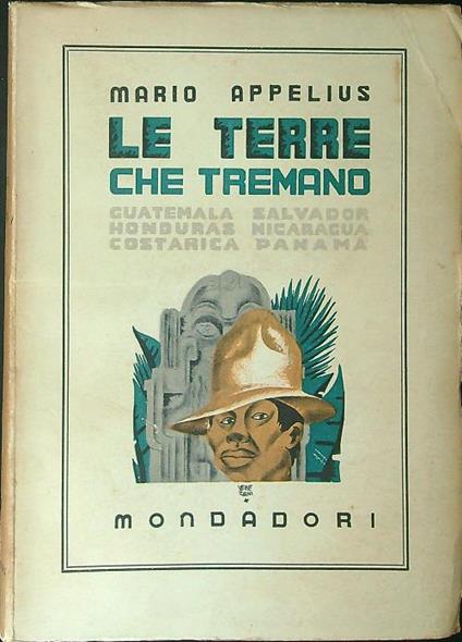 Le  terre che tremano - Mario Appelius - copertina
