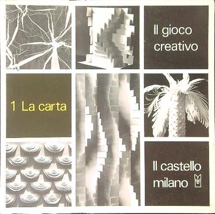 Il  gioco creativo 1 La carta - copertina