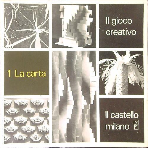 Il  gioco creativo 1 La carta - copertina